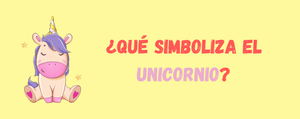 ¿Qué Simboliza el Unicornio?